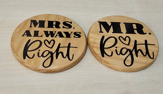 Mr and Mrs Right wooden coasters