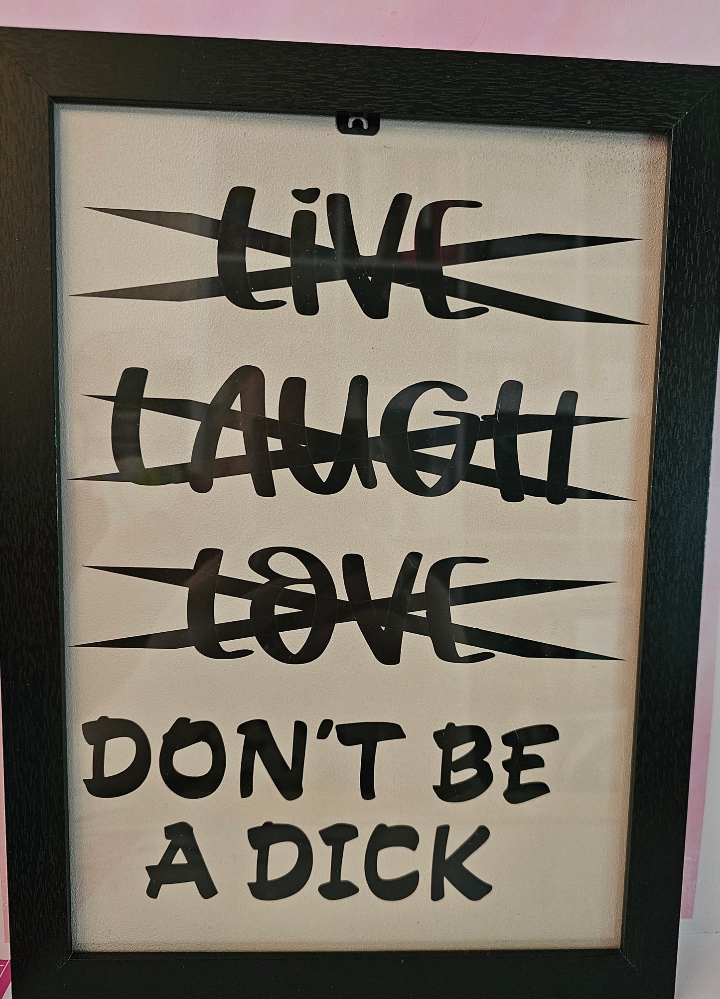 Don't be a Dick print