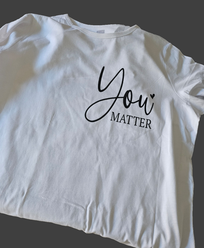 You Matter mental health t-shirt